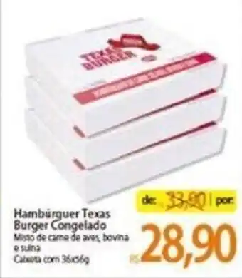 Atacadão Hamburguer Texas Burger Congelado oferta