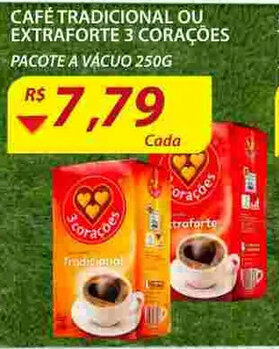Cafe Tradicional ou Extraforte 3 Coracoes 250g