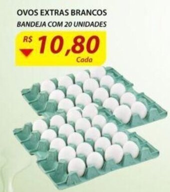 Assaí Atacadista Ovos Extra Brancos bandeja com 20 unidades oferta