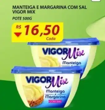 Manteiga e Margarina com sal Vigor Mix 500g
