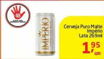 Tenda Atacado Cerveja Puro Malte Império Lata 269ml oferta