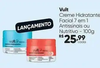 Drogaria São Paulo Vult creme hidratante facial 7 em 1 antissinais ou nutritivo oferta