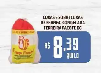 Bahamas Supermercados Coxas sobrecoxas de frango congelada ferreira oferta