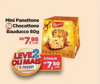 Farmácias Nissei Mini panettone ou chocottone bauducco oferta