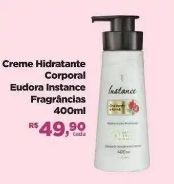 Creme hidratante corporal eudora instance fragrâncias