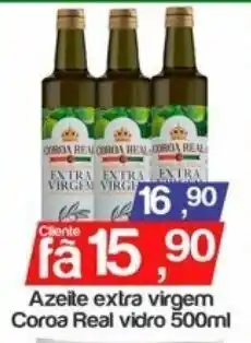 Azeite extra Virgem Coroa Real vidro 500ml