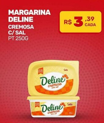 Fort Atacadista Margarina Deline Cremosa c/ Sal 250g oferta