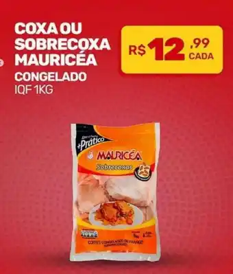 Fort Atacadista Coxa ou Sobrecoxa Mauricea 1kg oferta