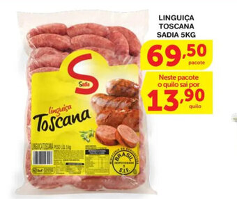 Roldão Linguica Toscana Sadia 5kg oferta