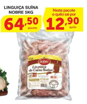 Roldão Linguica Suina Nobre 5kg oferta
