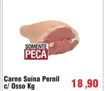 Spani Atacadista Carne Suina Pernil c/ Osso 1kg oferta
