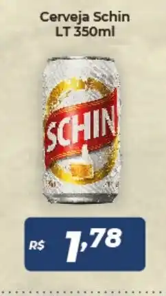 Atakarejo Cerveja Schin LT 350ml oferta