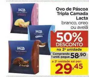 Carrefour Ovo De Páscoa Tripla Camada Lacta 50% De Desconto Na 2a Unidade oferta