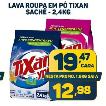Dom Atacadista Lavaroupa em pó tixan oferta
