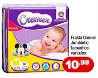 Fralda Cremer Jumbinho Tamanhos variados