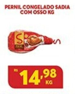 Atacadão Centro Sul Pernil Congelado Sadia com Osso 1kg oferta