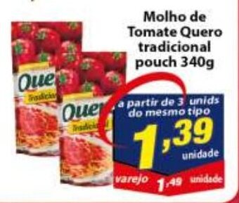 Vencedor Atacadista Molho de Tomate Quero Tradicional pouch 340g oferta