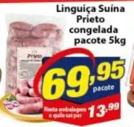 Vencedor Atacadista Linguica Suina Prieto congelada pacote 5kg oferta