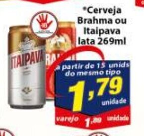 Vencedor Atacadista Cerveja Brahma ou itaipava lata 269ml oferta