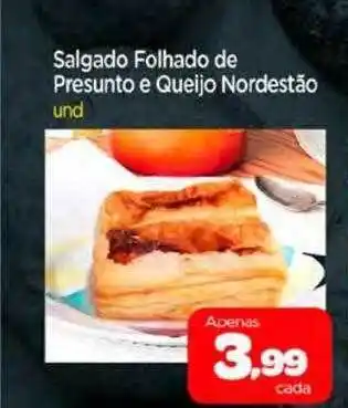 Nordestão Salgado folhado de presunto e queijo nordestão oferta
