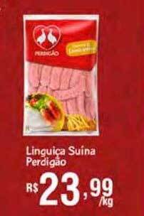 Nordestão Linguiça suína perdigão oferta