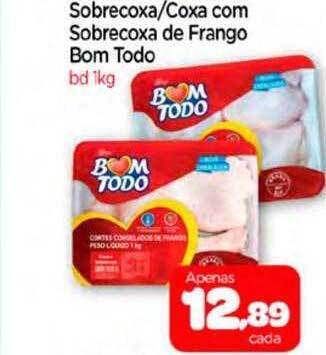 Nordestão Sobrecoxa coxa com sobrecoxa de frango bom todo oferta