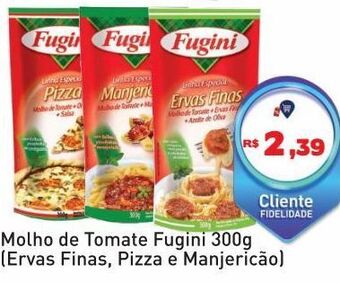 Tonin Superatacado Molho de tomate fugini 300g oferta