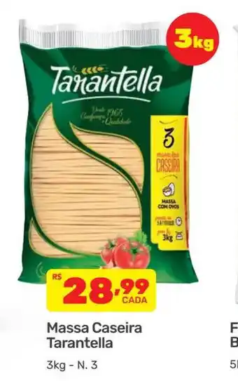 Gigante Atacadista Massa caseira Tarantella 3kg - N.3 oferta