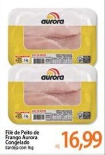 Atacadão File de Peito de Frango Aurora cong. 1kg oferta