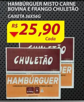 Assaí Atacadista Hamburguer Misto Carne Bovina E frango Chuletao 36x56g oferta
