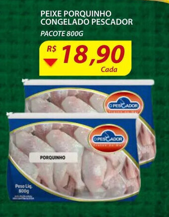 Assaí Atacadista Peixe Porquinho Congelado Pescador 800g oferta