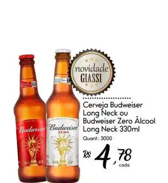 Giassi Supermercados Cerveja budweiser long neck ou budweiser zero álcool long neck oferta