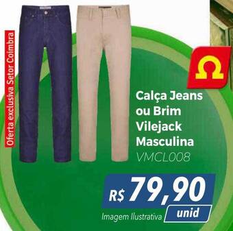 Calça jeans ou brim vilejack masculina