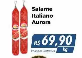 Hiper Moreira Salame italiano aurora oferta