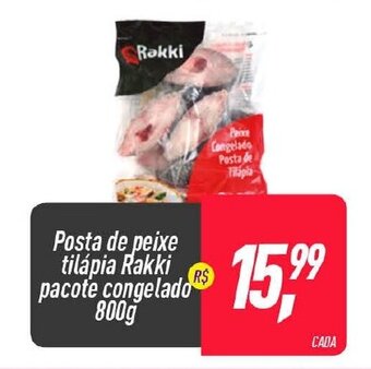 Frangolândia Posta de peixe tilapia Rakki pacote congelado 800g oferta