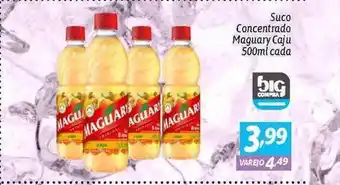 Supermercados Big Compra Suco concentrado maguary caju cada oferta