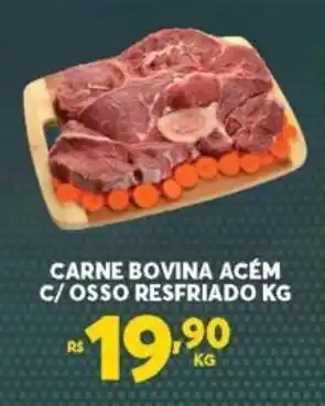 Atacadão Centro Sul Carne Bovina Acem c/ Osso resfriado 1kg oferta