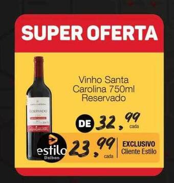 Supermercado Dalben Vinho santa carolina reservado oferta