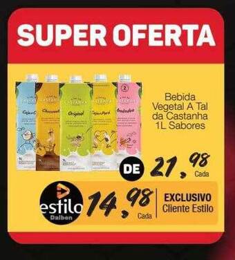 Supermercado Dalben Bebida vegetal a tal da castanha sabores oferta