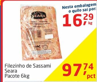 Tenda Atacado Filezinho de sassami seara pacote 6kg oferta