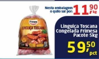 Tenda Atacado Linguiça toscana congelada frimesa pacote 5kg oferta