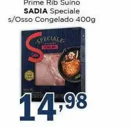 Supermercados Mundial Prime rib suino sadia speciale s-osso congelado oferta
