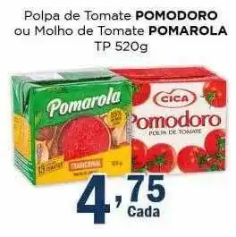 Supermercados Mundial Polpa de tomate pomodoro ou molho de tomate pomarola tp oferta