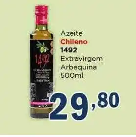 Supermercados Mundial Azeite chileno 1492 extravirgem arbequina oferta