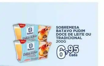 Supermercados Mundial Sobremesa batavo pudim doce de leite ou tradicional oferta