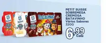 Supermercados Mundial Petit suisse sobremesa cremosa batavinho vários sabores oferta