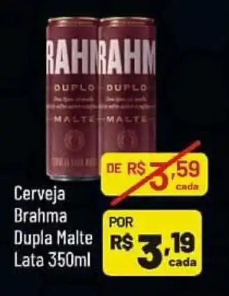 Supermercados Goes Cerveja Brahma Dupla Malte lata 350ml oferta