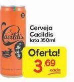 Cerveja cacildis 350ml