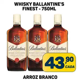 Dom Atacadista Whisky ballantines finest oferta