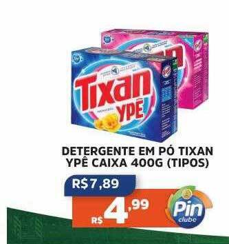 Pinheiro Supermercado Detergente em pó tixan ypê caixa tipos oferta